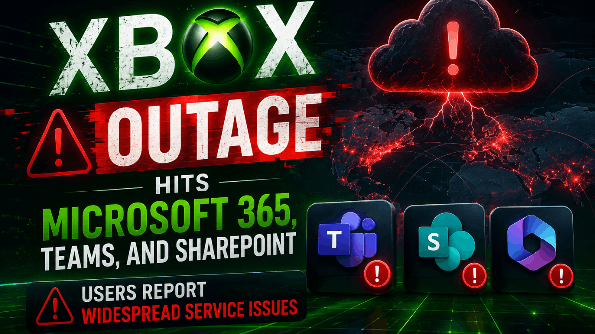 Xbox Outage Hits Microsoft 365, Teams, and SharePoint as Users Report Widespread Service Issues